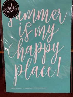 Chalk Couture “Summer Is My Happy Place” Size A Chalk Transfer NIP